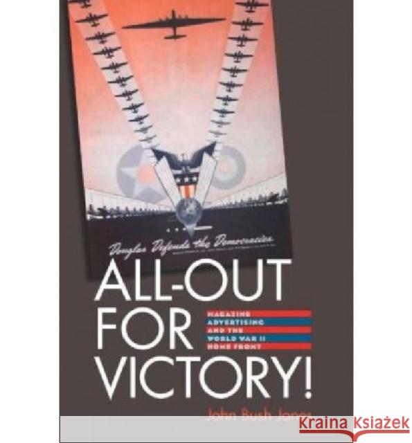All-Out for Victory! John Bush Jones 9781584657682 Brandeis University Press - książka