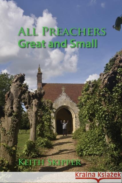 All Preachers Great and Small Keith Skipper 9781909796379 Poppyland Publishing - książka