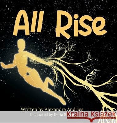 All Rise: Young Adult Edition Alexandra Andrieș Daria Berce 9781662924460 Gatekeeper Press - książka