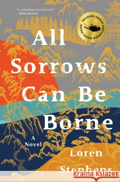 All Sorrows Can Be Borne Loren Stephens 9781644283851 Rare Bird Books - książka