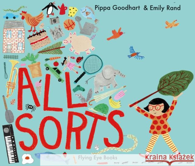 All Sorts Pippa Goodhart Emily Rand 9781912497218 Nobrow Press - książka