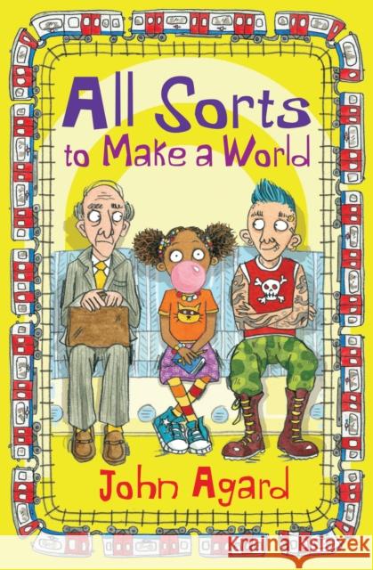 All Sorts to Make a World John Agard 9781781123706 HarperCollins Publishers - książka