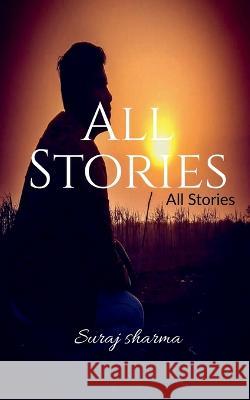 All Stories Suraj Sharma   9781685093730 Notion Press - książka