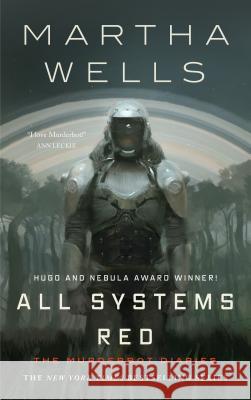 All Systems Red Martha Wells 9781250214713 Tor.com - książka