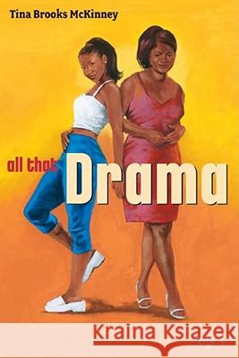 All That Drama Tina Brooks McKinney 9781593090333 Strebor Books - książka