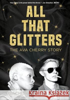 All That Glitters Ava Cherry, Lisa Torem 9781736767764 Aquarius Press - książka