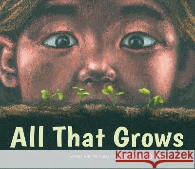 All That Grows Jack Wong 9781773068121 Groundwood Books - książka