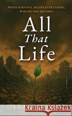 All That Life Toole 9781738577873 Leah Toole - książka