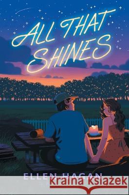 All That Shines Ellen Hagan 9781547610211 Bloomsbury YA - książka