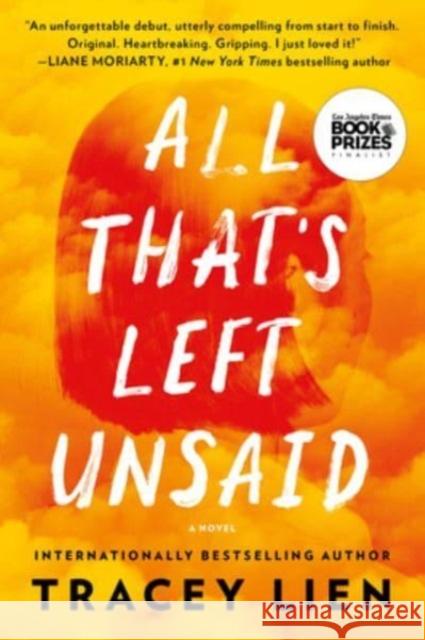 All That's Left Unsaid: A Novel Tracey Lien 9780063227743 HarperCollins - książka