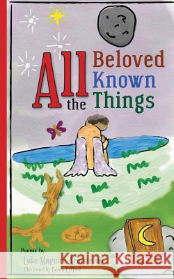 All the Beloved Known Things Baron Eyfjord Luke Maguire Armstrong 9781096811558 Independently Published - książka