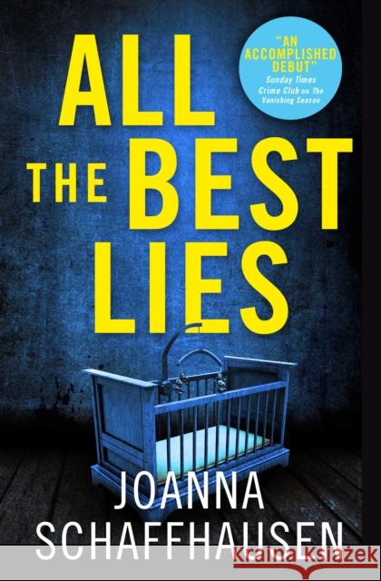 All the Best Lies Joanna Schaffhausen   9781789090581 Titan Books Ltd - książka