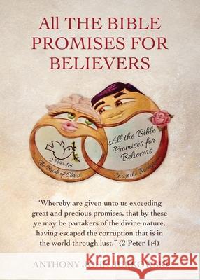 All THE BIBLE PROMISES FOR BELIEVERS: 