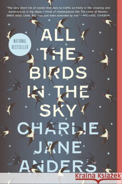 All the Birds in the Sky Charlie Jane Anders 9780765379955 Tor Books - książka