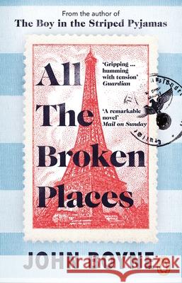 All The Broken Places: The Sequel to The Boy In The Striped Pyjamas John Boyne 9781529176131 Transworld Publishers Ltd - książka