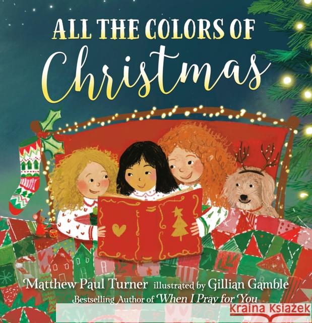 All the Colors of Christmas (Board) Matthew Paul Turner Gillian Gamble 9780593579640 Convergent Books - książka