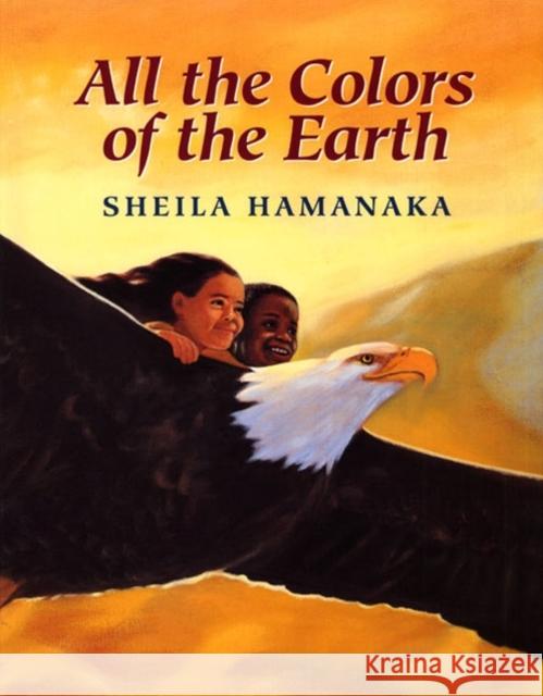 All the Colors of the Earth Sheila Hamanaka Sheila Hamanaka 9780688111311 HarperCollins Publishers - książka