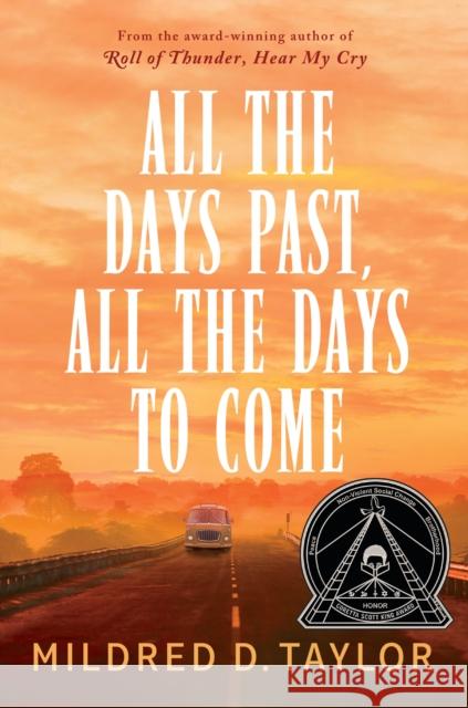 All the Days Past, All the Days to Come Mildred D. Taylor 9780425288085 Penguin Group - książka