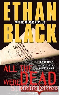All the Dead Were Strangers Ethan Black 9781416583776 Pocket Books - książka