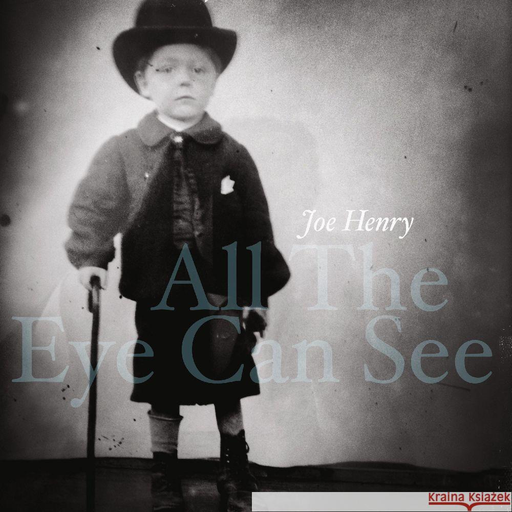 All The Eye Can See, 1 Audio-CD Henry, Joe 4029759178866 ear music - książka