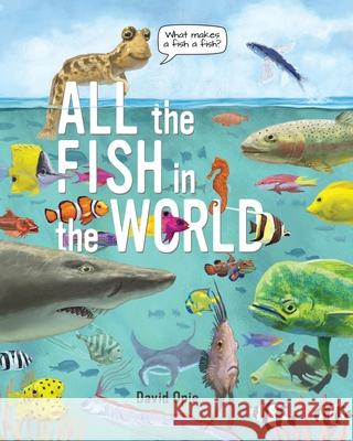 All the Fish in the World Opie David                               Opie David                               Peter Pauper Press Inc 9781441335784 Peter Pauper Press, Inc - książka