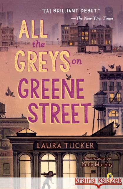 All the Greys on Greene Street Laura Tucker 9780451479556 Puffin Books - książka