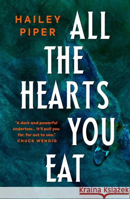 All the Hearts You Eat Hailey Piper 9781803367644 Titan Books Ltd - książka