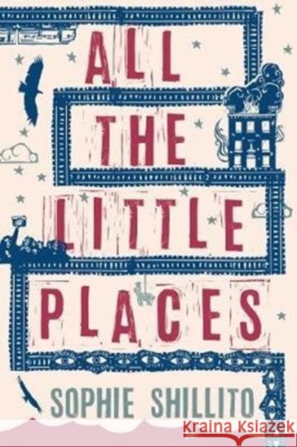 All The Little Places Sophie Shillito 9781910369203 Blue Mark Books - książka