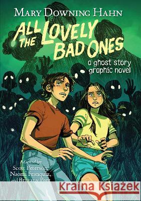 All the Lovely Bad Ones Graphic Novel Mary Downing Hahn 9780358650140 Clarion Books - książka
