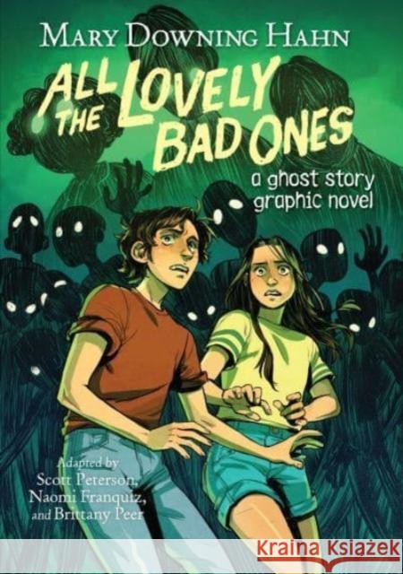All the Lovely Bad Ones Graphic Novel: A Ghost Story Graphic Novel Mary Downing Hahn 9780358650133 HarperCollins Publishers Inc - książka
