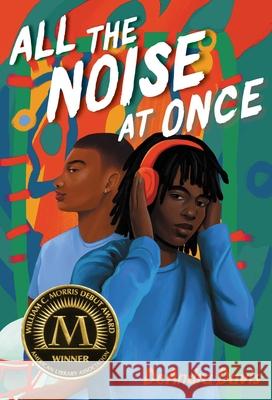 All the Noise at Once Deandra Davis 9781665952668 Atheneum Books for Young Readers - książka