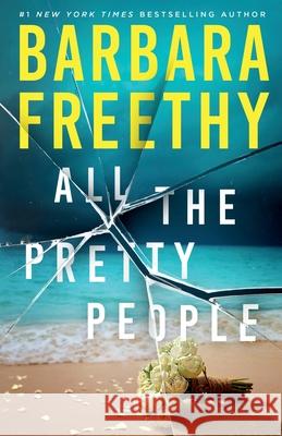 All The Pretty People Barbara Freethy 9781944417970 Fog City Publishing, LLC - książka