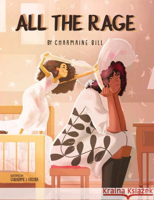 All the Rage Charmaine Bill Guilherme J. Fischer 9781528907576 Austin Macauley - książka