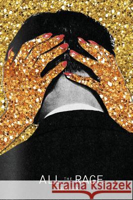 All the Rage Sam Sax 9781943977178 Sibling Rivalry Press, LLC - książka