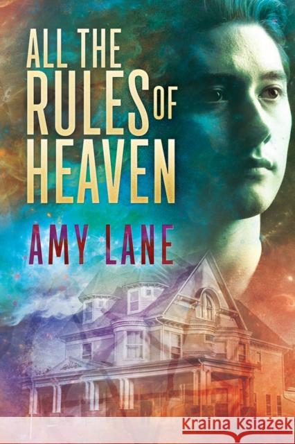 All the Rules of Heaven Amy Lane 9781641082242 Dreamspinner Press - książka