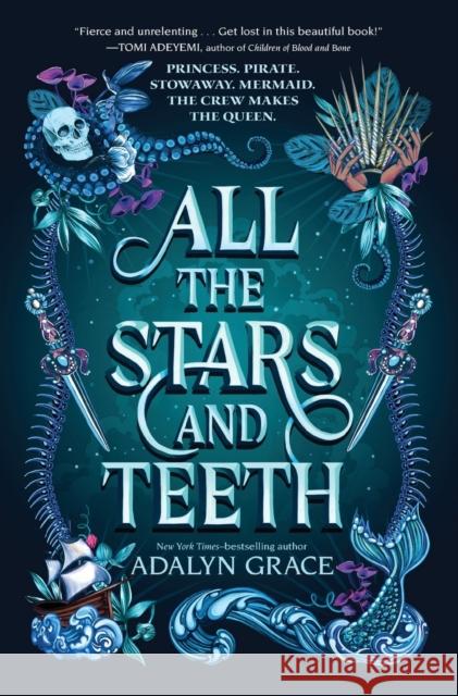 All the Stars and Teeth Adalyn Grace 9781250762801 Square Fish - książka