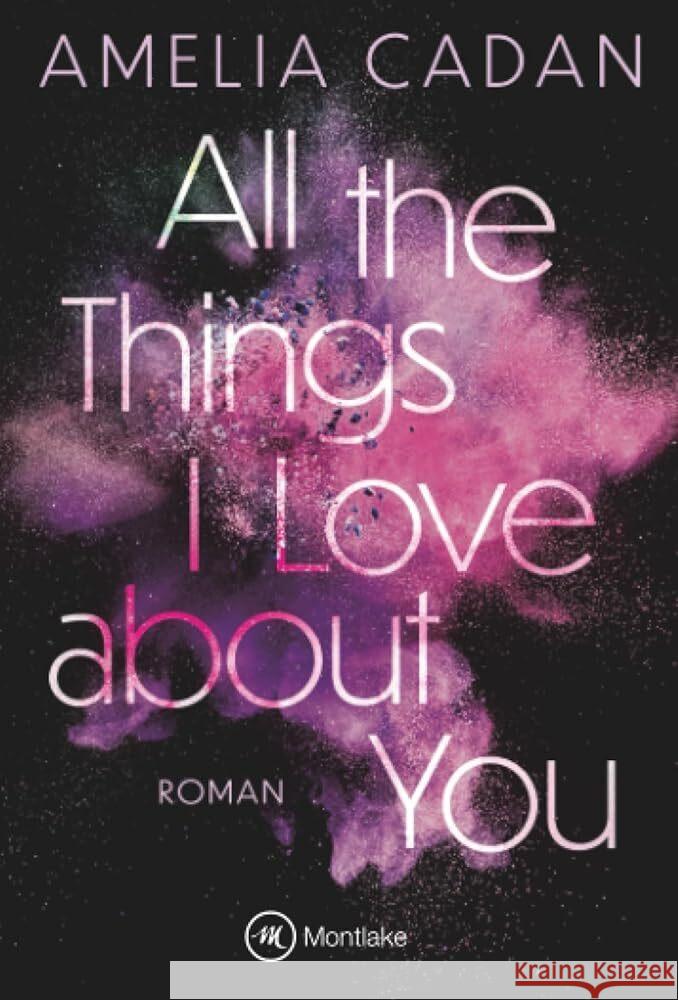 All the Things I Love about You Cadan, Amelia 9782496718058 Montlake - książka