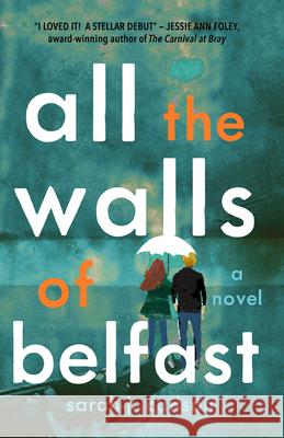 All the Walls of Belfast Sarah Carlson 9781684422524 Turner - książka