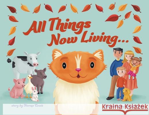 All Things Now Living Norma Lewis Sarah Kaake 9781954786936 Mission Point Press - książka