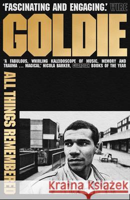 All Things Remembered Goldie 9780571332090 Faber & Faber - książka