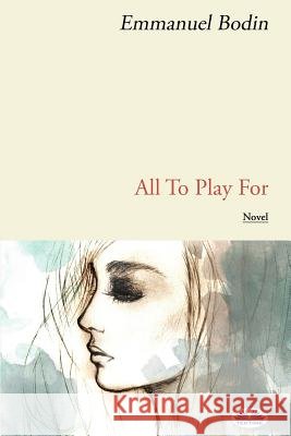 All To Play For Emmanuel Bodin, Nicola Bigwood 9788873049982 Tektime - książka