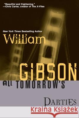 All Tomorrow's Parties William Gibson 9780441007554 Ace Books - książka