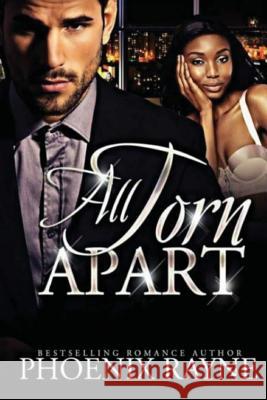 All Torn Apart Phoenix Rayne 9781541346574 Createspace Independent Publishing Platform - książka