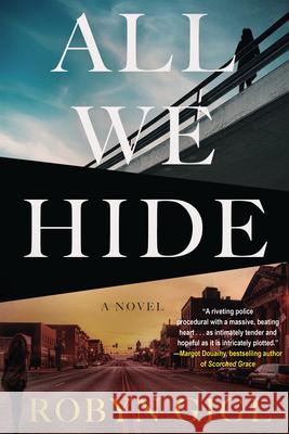 All We Hide Robyn Gigl 9781641298063 Soho Crime - książka
