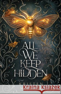 All We Keep Hidden Kristen Martin 9781736158593 Black Falcon Press - książka