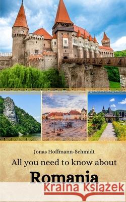 All you need to know about Romania Linda Amber Chambers, Jonas Hoffmann-Schmidt 9798335701426 Independently Published - książka