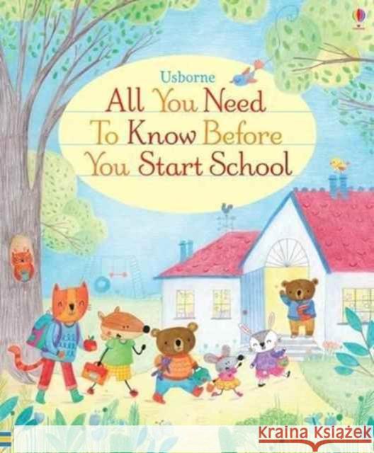 All you Need to Know Before you Start School Brooks, Felicity 9781409597575  - książka