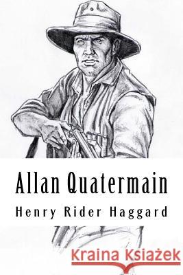 Allan Quatermain: Allan Quatermain #14 Henry Ride 9781986514842 Createspace Independent Publishing Platform - książka