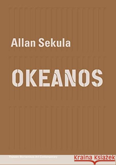 Allan Sekula – OKEANOS Cory Scozzari 9783956793370 Sternberg Press - książka