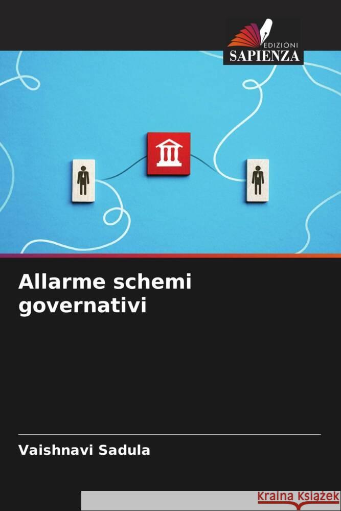 Allarme schemi governativi Sadula, Vaishnavi 9786206534785 Edizioni Sapienza - książka